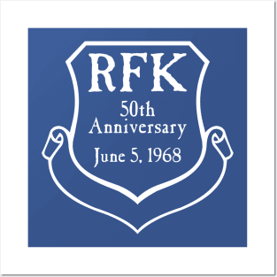 RFK 50th Anniversary June 5, 1968 Tshirt Posters and Art